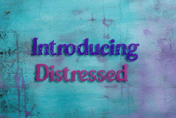 Distressed Typeface: Adding Authentic Texture to Your Projects