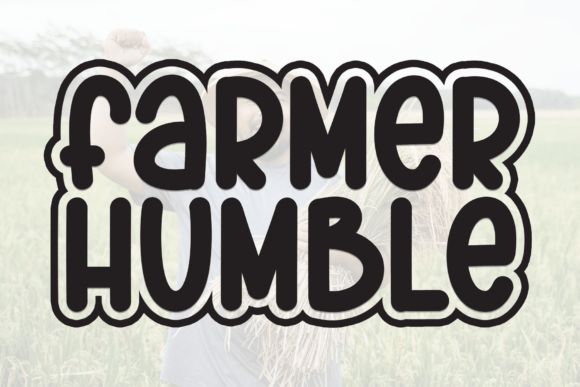 Farmer Humble: The Casual Display Font for Creative Projects
