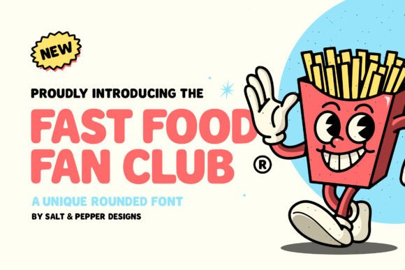 Fast Food Fan Club: A Display Font with Retro Charm