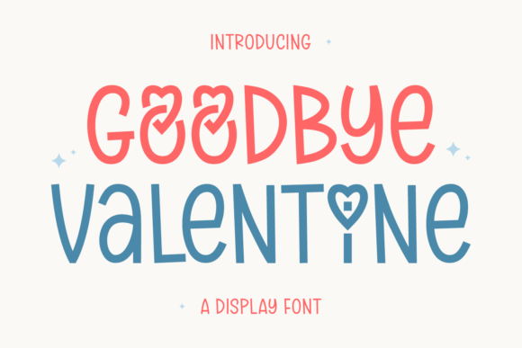 Goodbye Valentine: Crafting Authentic Connection Through Playful Typography