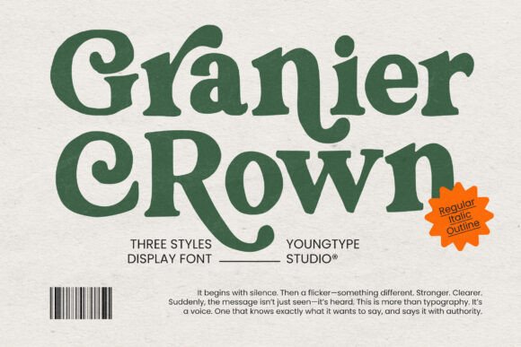 Granier Crown: A Typeface with Vintage Soul and Modern Edge