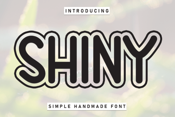 Shiny Font: Your Guide to Bold, Playful Display Typography
