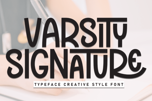 Varsity Signature: A Whimsically Adorable Handwritten Font