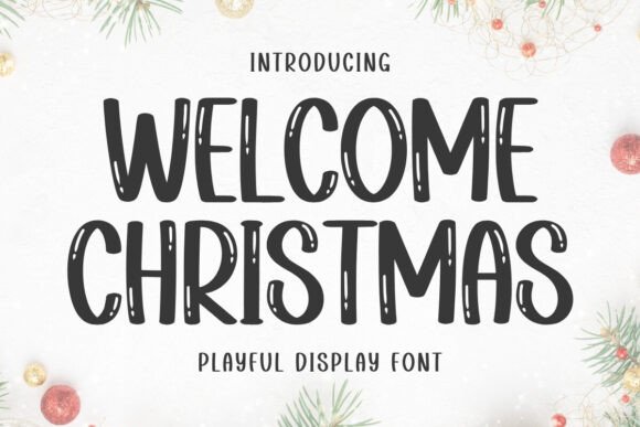 Welcome Christmas: A Casual Font for Clear Communication