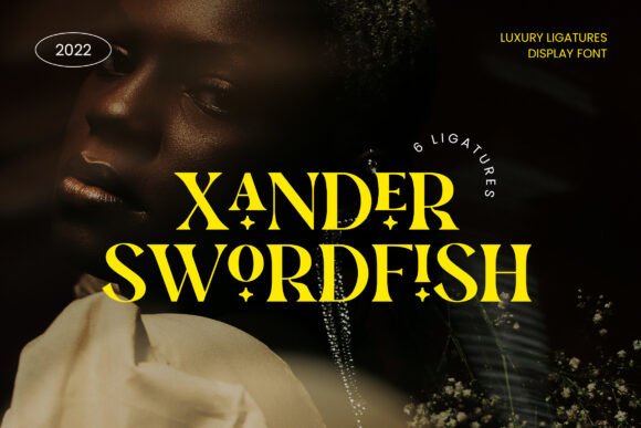 Xander Swordfish: A Luxury Display Font for Modern Branding
